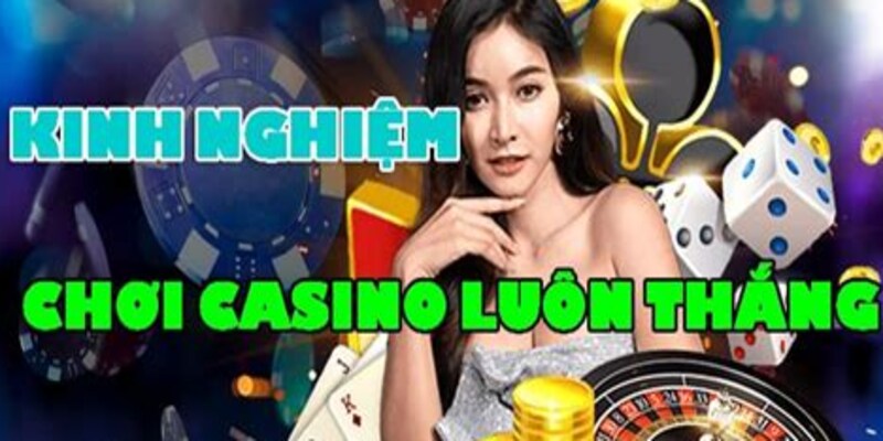 Kinh nghiệm chơi casino bet88 luôn thắng