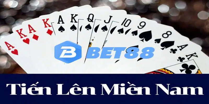 Tiến Lên Miền Nam hấp dẫn tại game bài bet88